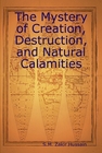 Mystery of Creation by S.M. Zakir Hussain